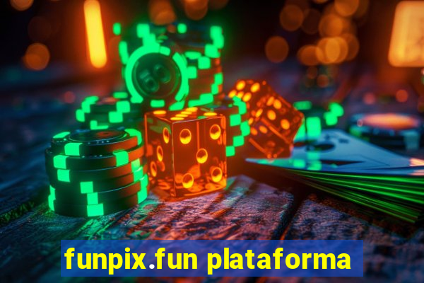 funpix.fun plataforma